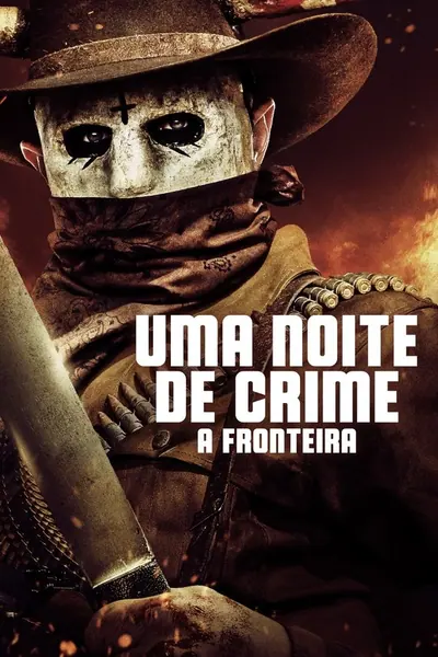 Uma Noite de Crime:  A Fronteira (2021)