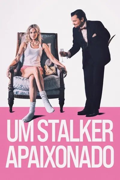 Pôster de Um Stalker Apaixonado (2025) LEG