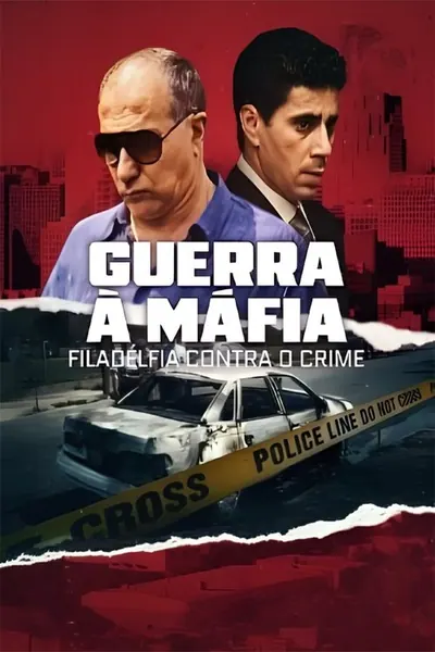 Pôster da série Guerra a Mafia Filadelfia Contra o Crime