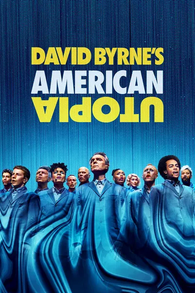 Pôster de David Byrne's American Utopia