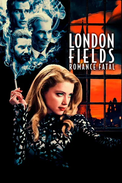 London Fields: Romance Fatal (2018)