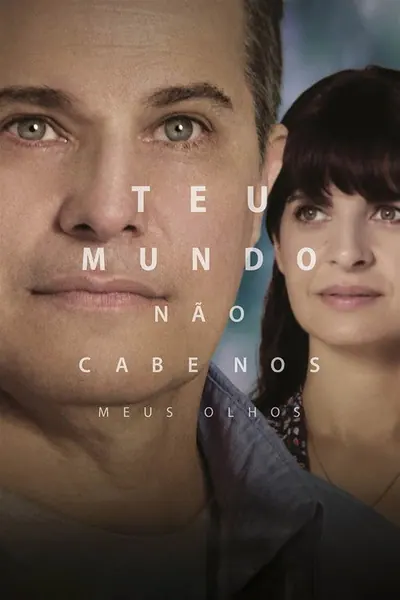 Pôster de Teu Mundo não cabe nos Meus Olhos