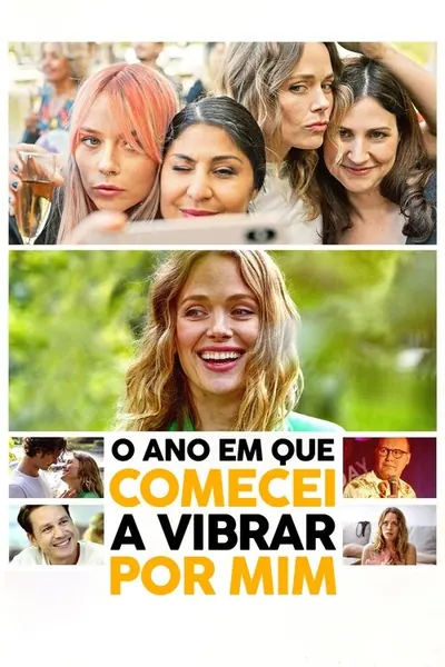 Pôster de O Ano em que Comecei a Vibrar por Mim
