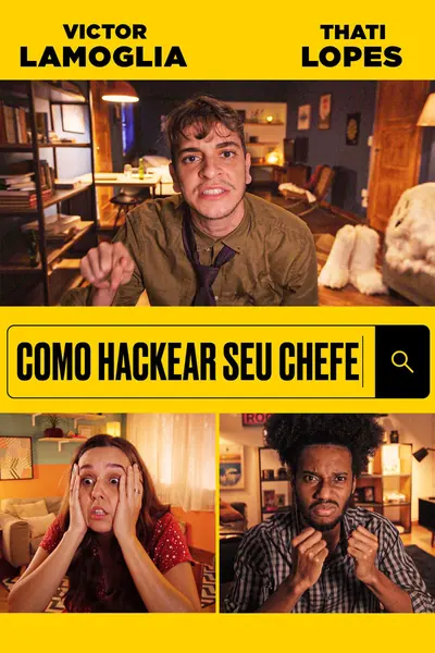 Como Hackear Seu Chefe (2021)
