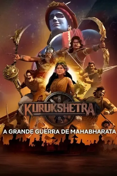 Pôster da série Kurukshetra A Grande Guerra de Mahabharata