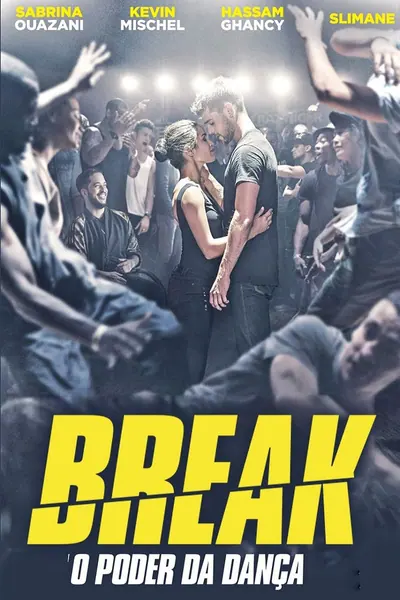 Break: O Poder da Dança (2018)