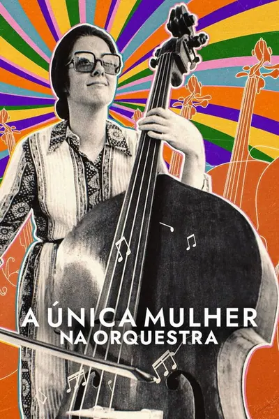 A Única Mulher na Orquestra (2023) LEG