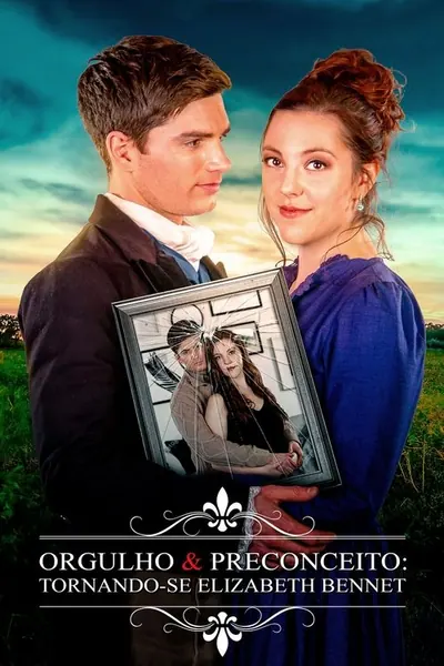 Orgulho e Preconceito: Tornando-se Elizabeth Bennet (2019)