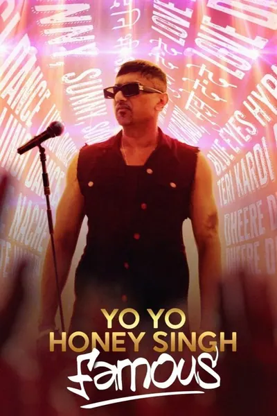 Pôster de Yo Yo Honey Singh: Famous (2024) LEG