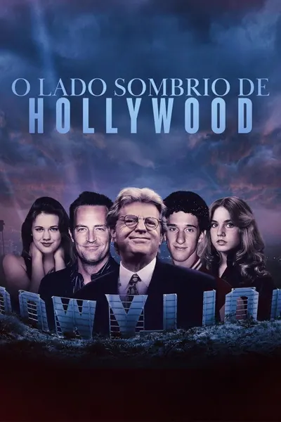 O Lado Sombrio de Hollywood