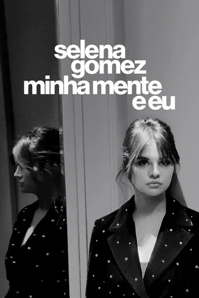 Selena Gomez Minha Mente e Eu