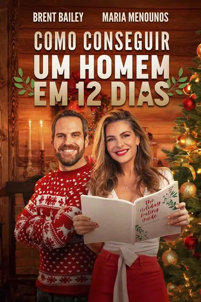Pôster de Como Conseguir Um Homem em 12 Dias (2023)