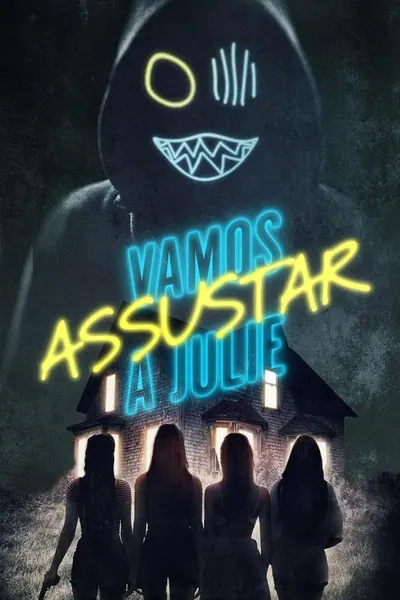 Vamos Assustar a Julie (2020)