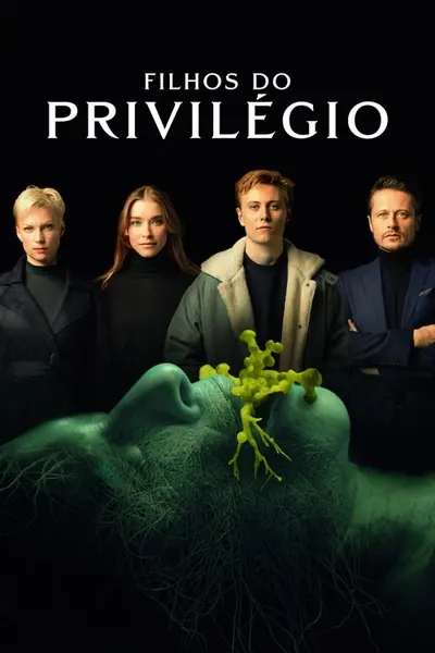 Filhos do Privilégio (2022)