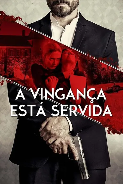 A Vingança Está Servida (2023)