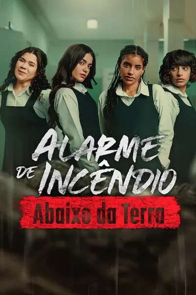 Pôster de Alarme de Incêndio: Abaixo da Terra (2026)