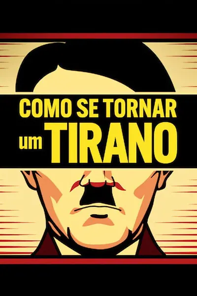 Pôster da série Como Se Tornar um Tirano