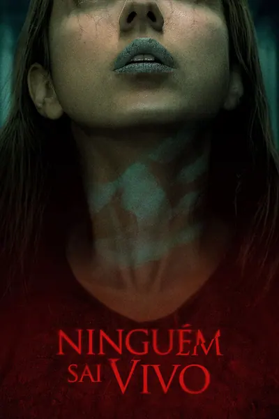 Ninguém Sai Vivo (2021)