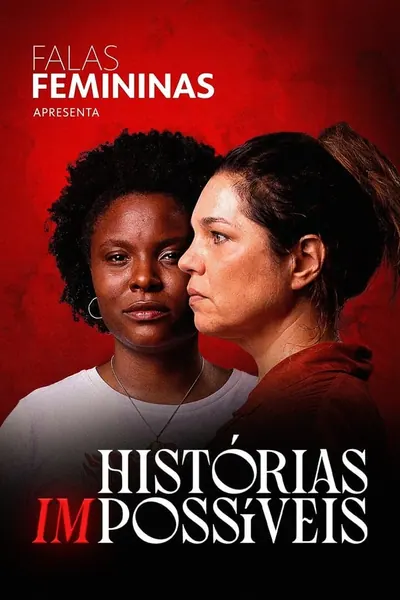 Cena da série Histórias (Im)possíveis
