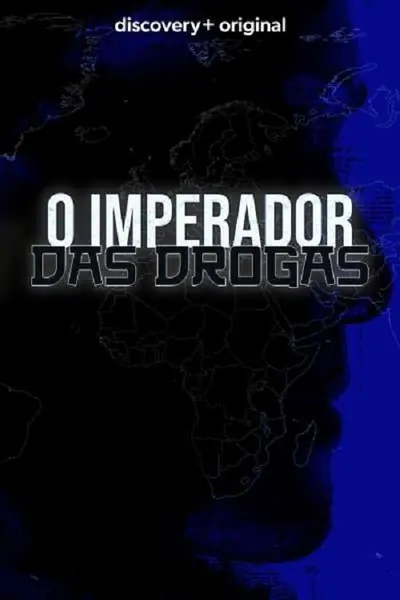 Pôster de O Imperador das Drogas