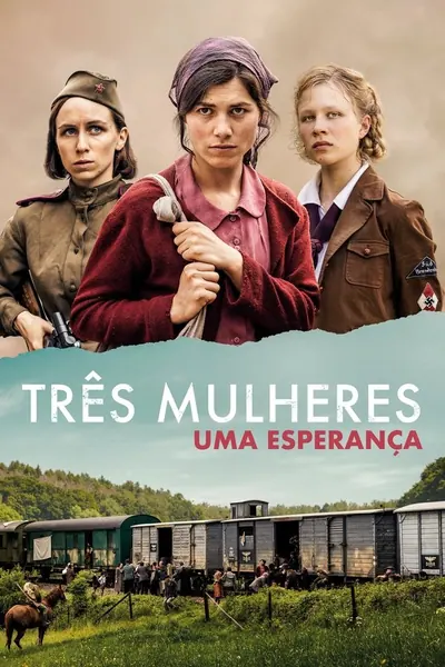 Três Mulheres: Uma Esperança (2022)