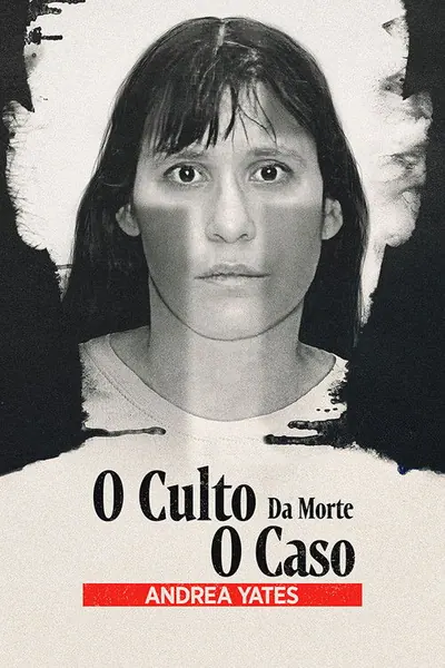 Pôster da série O Culto da Morte O Caso Andrea Yates