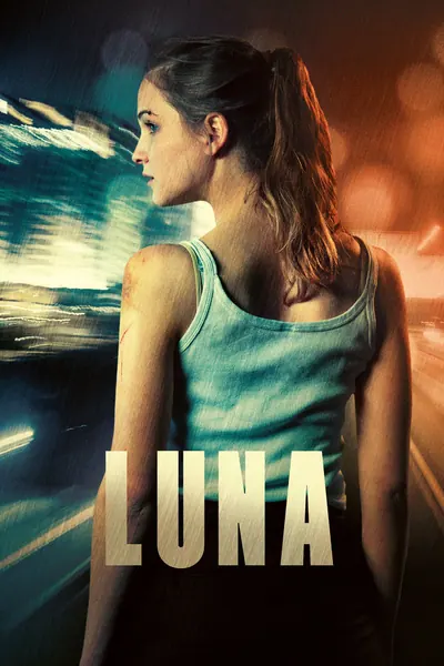 Luna: Em Busca da Verdade (2018)