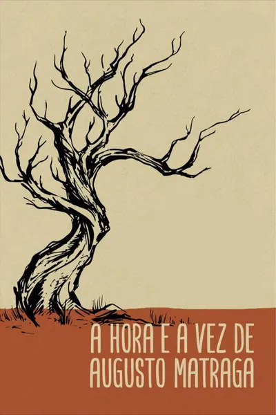 A Hora e a Vez de Augusto Matraga (2011)