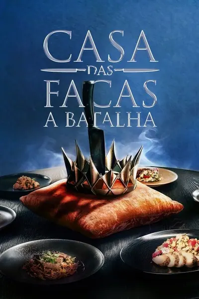 Pôster da série Casa das Facas A Batalha