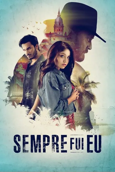 Pôster da série Sempre Fui Eu