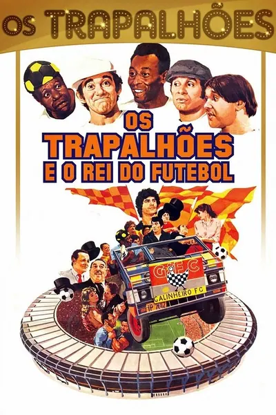 Pôster de Os Trapalhões e o Rei do Futebol (1986)