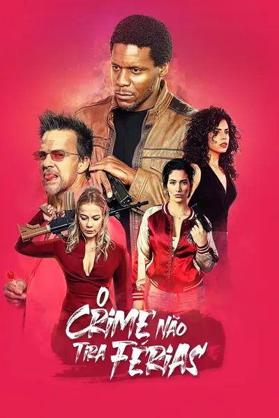 Pôster de O Crime Não Tira Férias (2023)