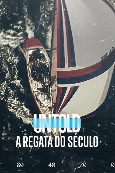 Pôster de UNTOLD: A Regata do Século (2022)