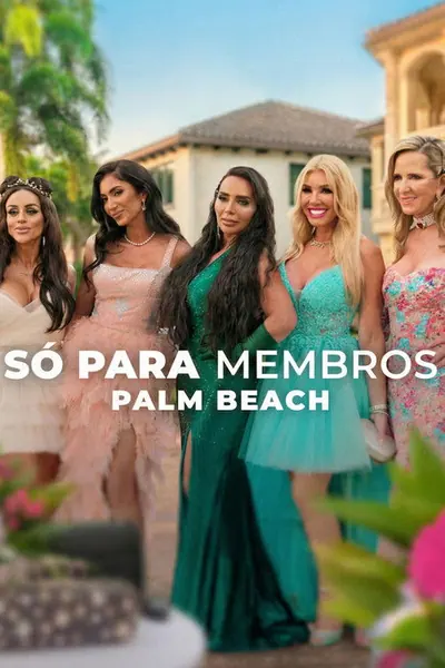 Pôster da série So para Membros Palm Beach