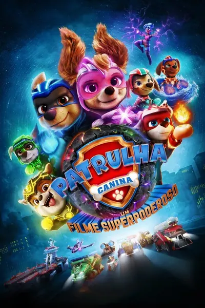 Patrulha Canina: Um Filme Superpoderoso (2023)