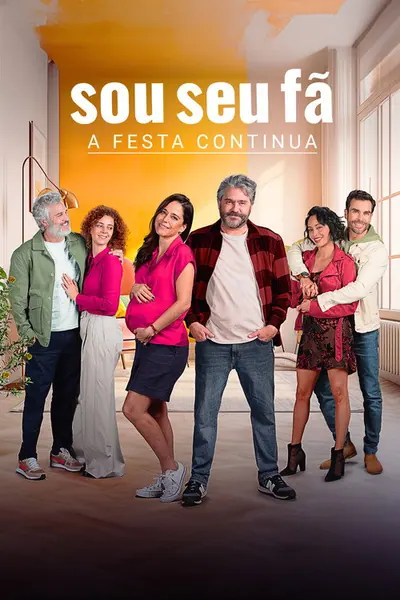 Sou Seu Fa. A Festa Continua