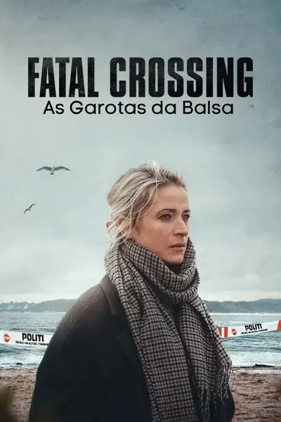 Pôster da série Fatal Crossing As Garotas da Balsa