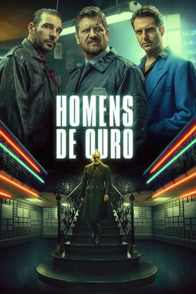 Homens de Ouro (2019)