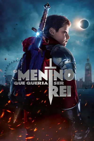 Pôster de O Menino Que Queria Ser Rei (2019) 4K