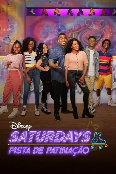 Pôster da série Saturdays: Pista de Patinação