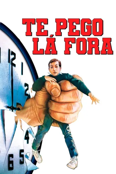 Pôster de Te Pego Lá Fora (1987)