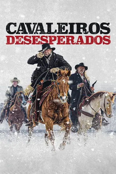 Cavaleiros Desesperados (2022)