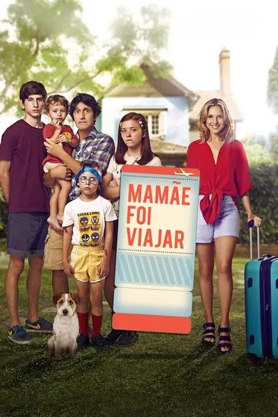 Mamãe Foi Viajar