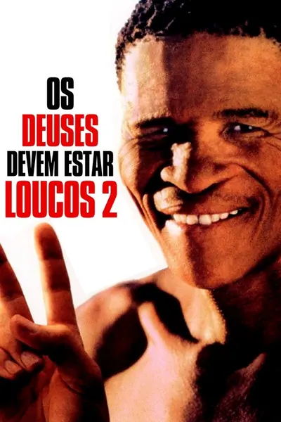Pôster de Os Deuses Devem Estar Loucos 2 (1989)