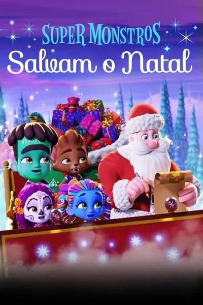 Super Monstros Salvam o Natal (2019)