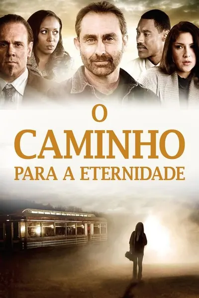 O Caminho para a Eternidade (2010)