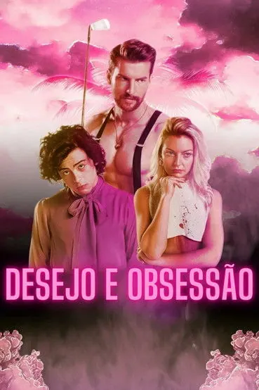Pôster de Desejo e Obsessão (2020)