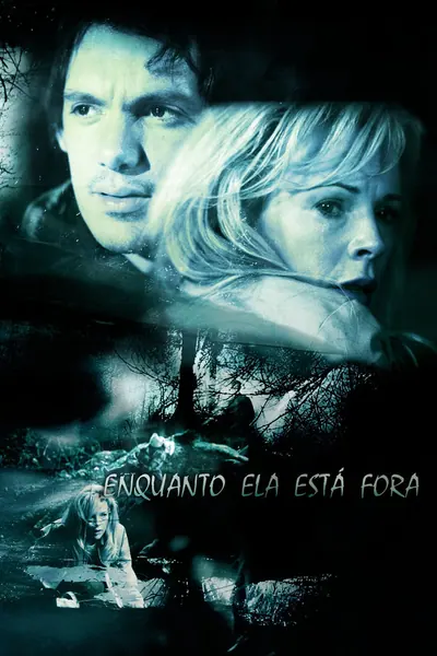 Enquanto Ela Está Fora (2008)