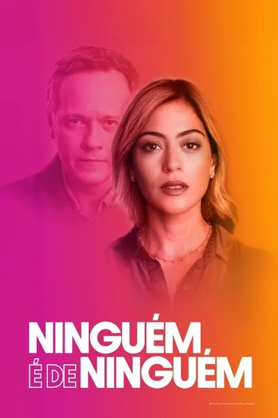 Ninguém é de Ninguém (2023)