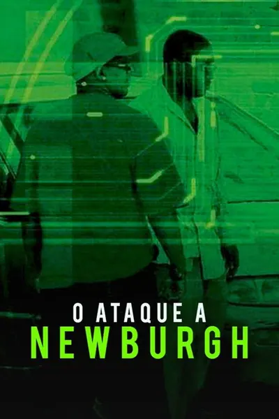 Pôster de O Ataque A Newburgh